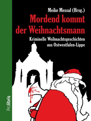 cover image of Mordend kommt der Weihnachtsmann